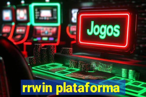 rrwin plataforma